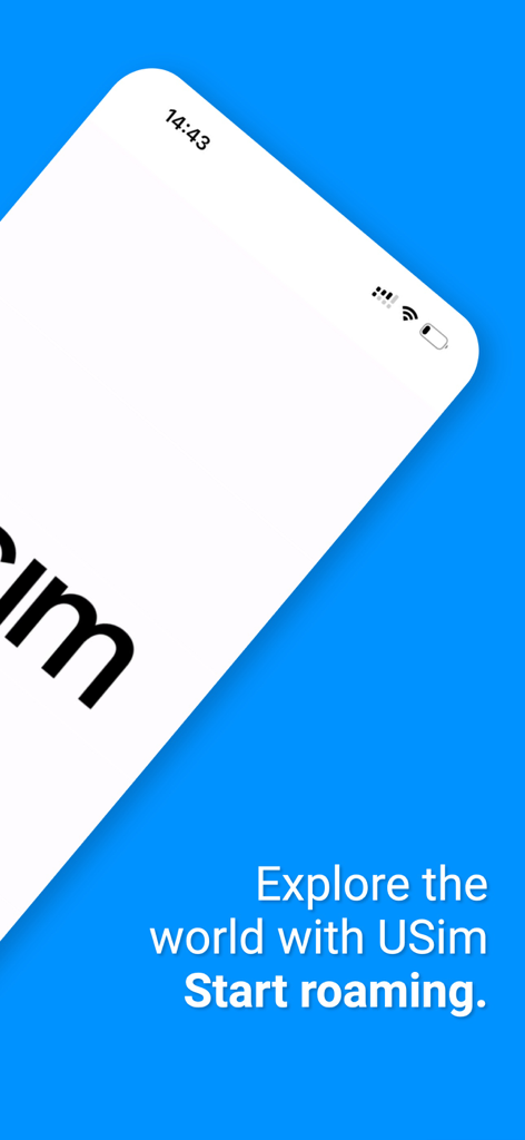 USim app interface showing the text Explore the world with USim and Start roaming on a blue background