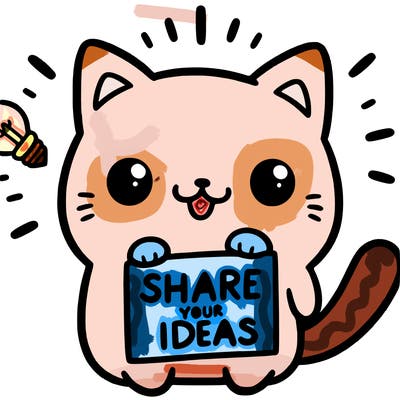 a cute cat saying share your ideas