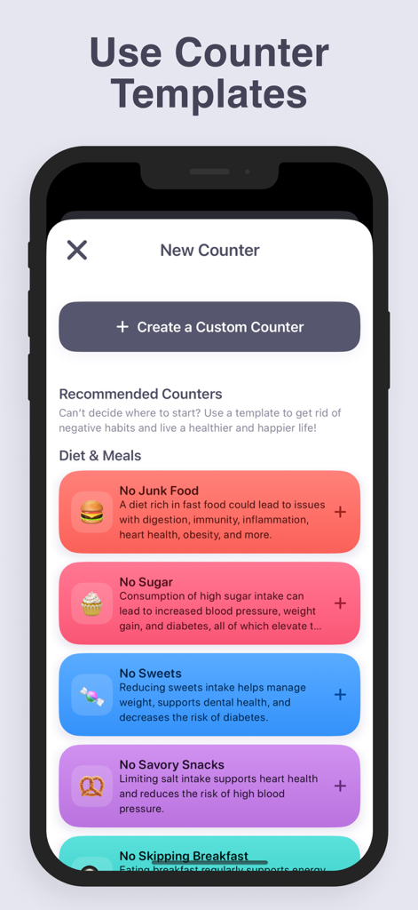 Days Since Counter: Quitly - Pantalla del iPhone mostrando las plantillas de la app Quitly para rastrear hábitos de dieta y comidas como sin azúcar y sin comida chatarra.