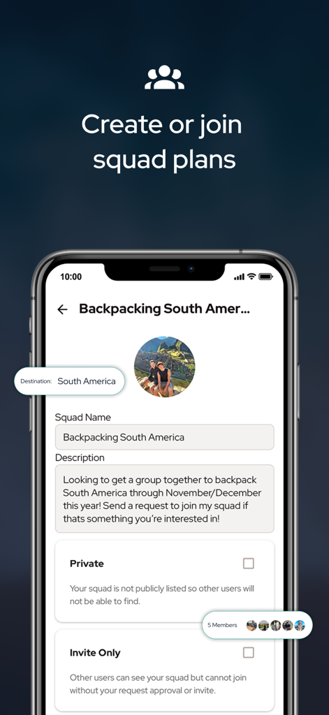 Interface of Travel Squad app showing a form to create or join a group backpacking trip to South America