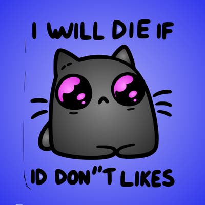 a cat that will die if we don’t get 10 likes