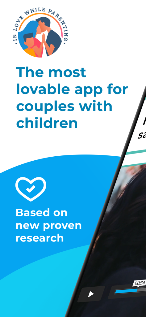 In Love while Parenting - Pantalla introductoria de la aplicación Enamorados mientras criamos destacando su enfoque basado en la investigación para parejas con hijos