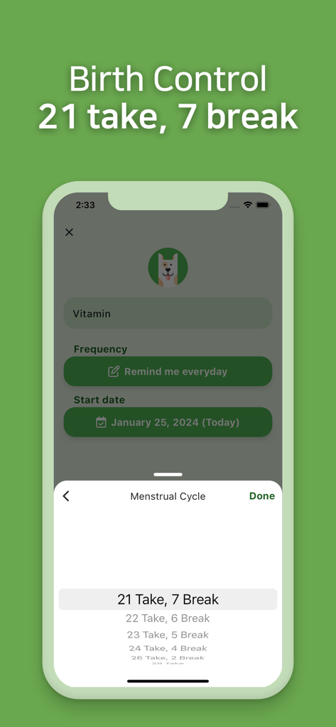 Max - Pill reminder - Max Pill Reminder app screen showing the birth control and menstrual cycle schedule setting