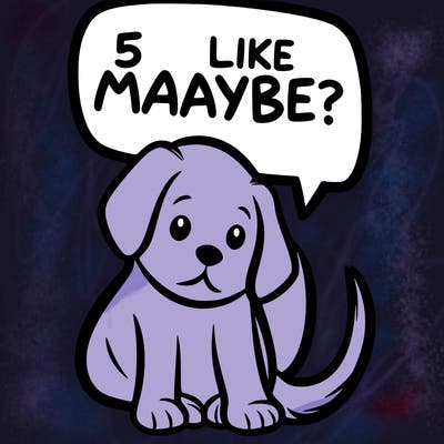 a puppy that says 5 like maybe