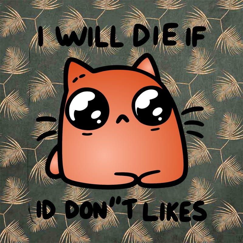 a cat that will die if we don’t get 10 likes