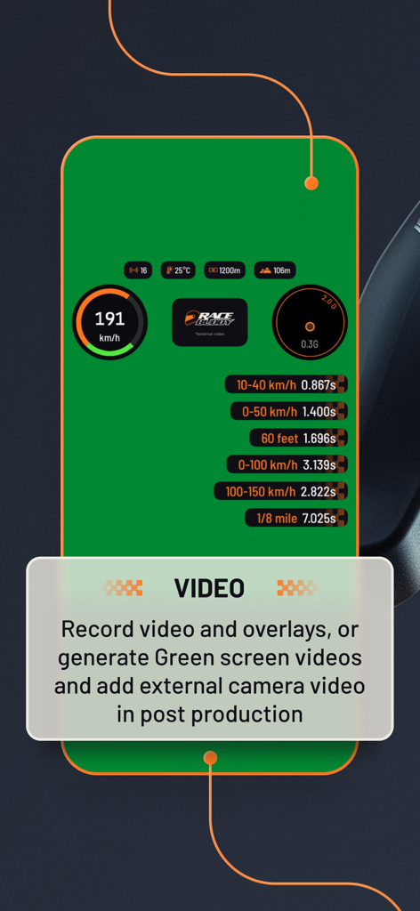 Race Buddy - How fast are you? - Race Buddy racing app interface for recording video with telemetry data overlays and a green screen for post production.