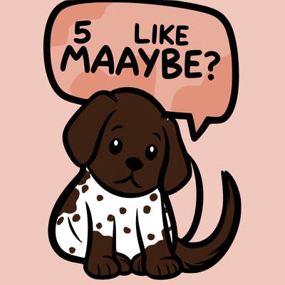 a puppy that says 5 like maybe