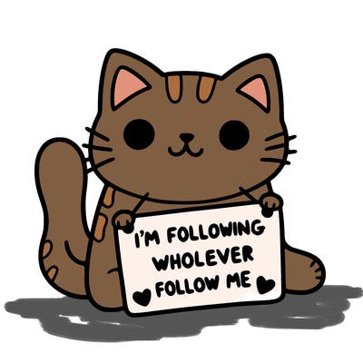 cat with a sign that says i’m following whoever follows me
