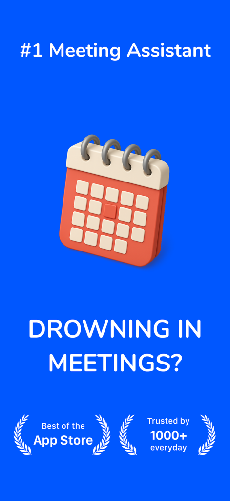 AI Notebook & Summary - Voice - Pantalla de inicio de la aplicación Asistente de Reuniones IA con un icono de calendario y texto preguntando si te ahogas en reuniones