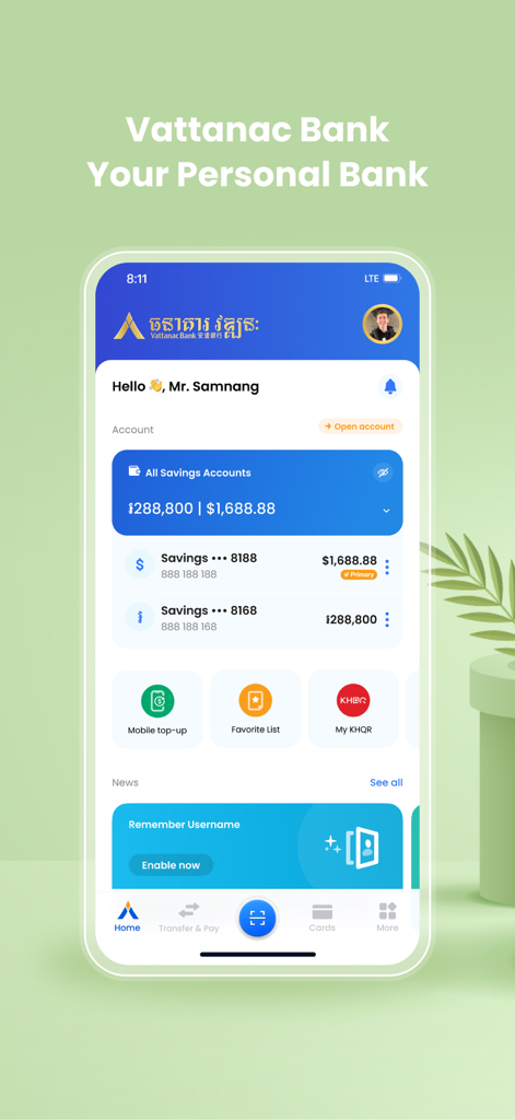 Vattanac Bank mobile app dashboard showing personalized account balances and quick access icons.
