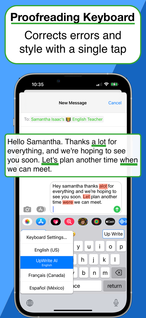 UpWrite: Grammar Check & Fix - Smartphone screen showing UpWrite AI keyboard correcting grammar and spelling errors in a text message