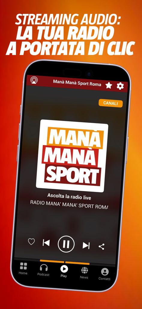 Interfaccia dell'app mobile Radio Mana Mana Sport Roma che mostra il lettore audio in diretta
