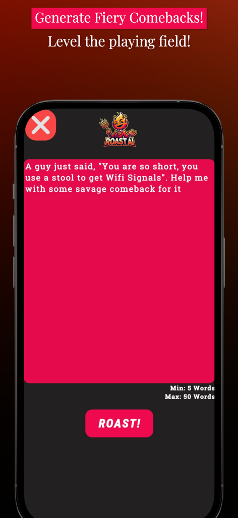 Roast Bot:AI Insult & Joke App - Interface of the Roast Bot app showing the AI comeback generator feature with a text prompt for a savage response