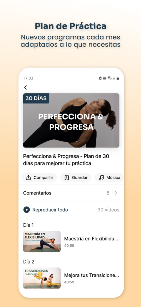 A mobile interface of the Plenamente app showing a 30-day yoga and pilates practice plan titled Perfecciona y Progresa