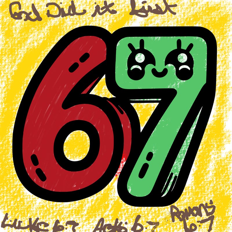 the numbers 67