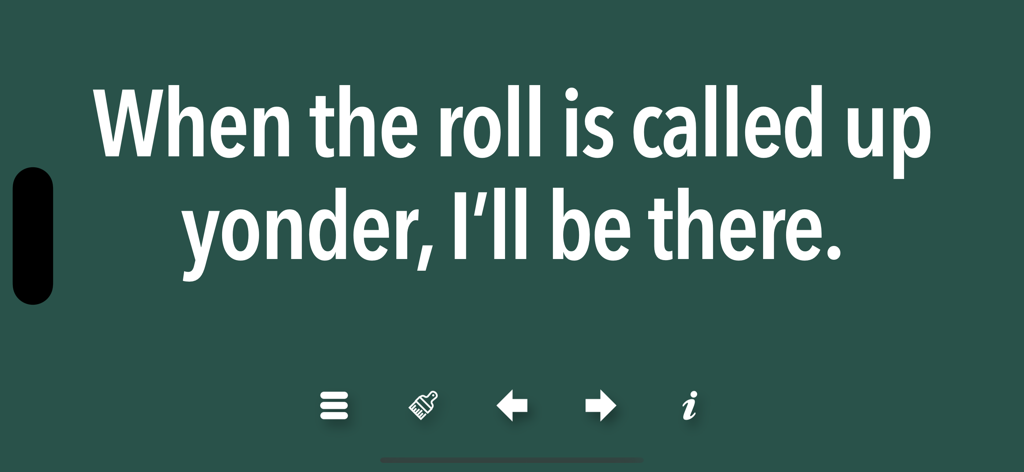 Hymns - Large white text showing hymn lyrics on a dark green background for low-vision accessibility.