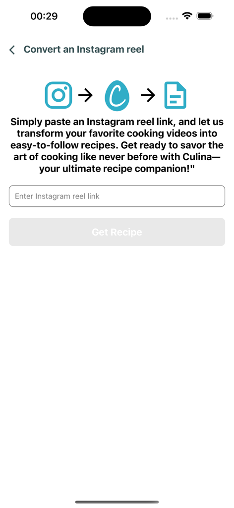 Culina: Ultimate Recipe Book - Interfaccia dell'app Culina per convertire i Reel di Instagram in ricette di cucina strutturate