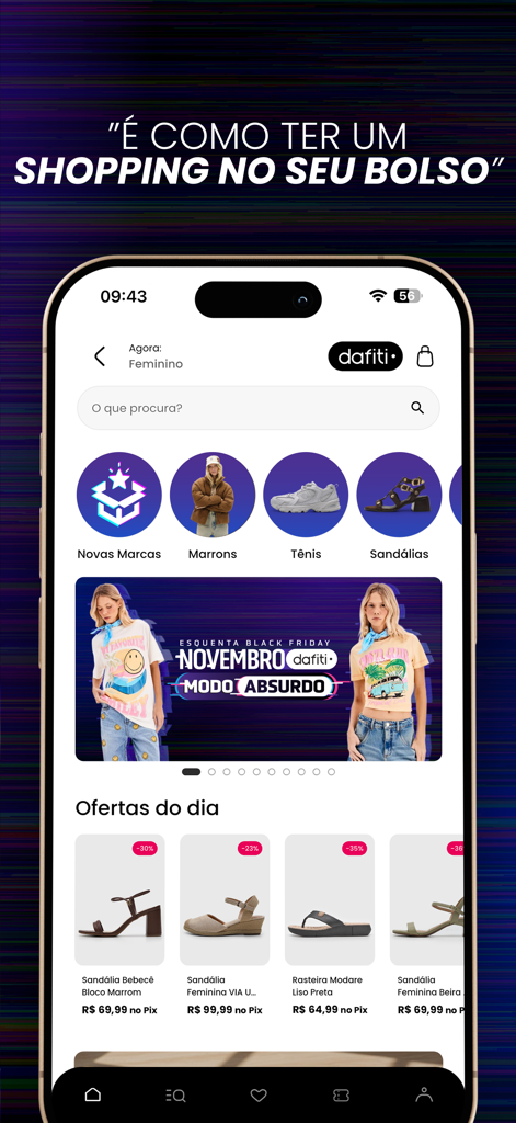 Dafiti - Your smartfashion - 다피티 모바일 앱 홈 화면, 패션 카테고리와 오늘의 신발 딜을 포르투갈어로 표시