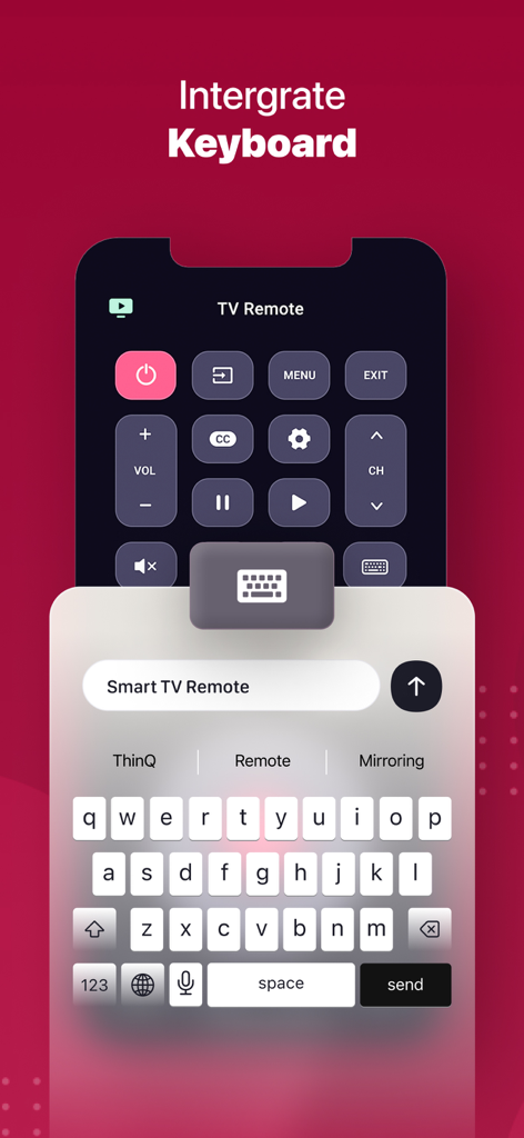 Smart TV Remote for ThinG TV - スマートTVリモコンインターフェース上に、簡単なタイピングのために仮想キーボードオーバーレイが表示されたiPhone画面