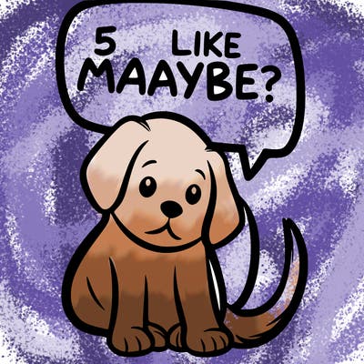 a puppy that says 5 like maybe