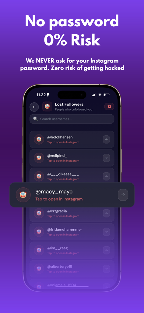 Smartphone display showing UnfollowCheck app lost followers list and no password safety message