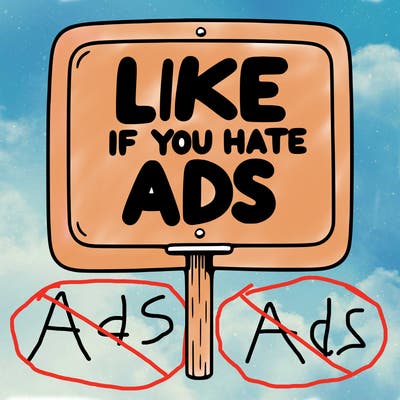 a sign that says like if you hate ads