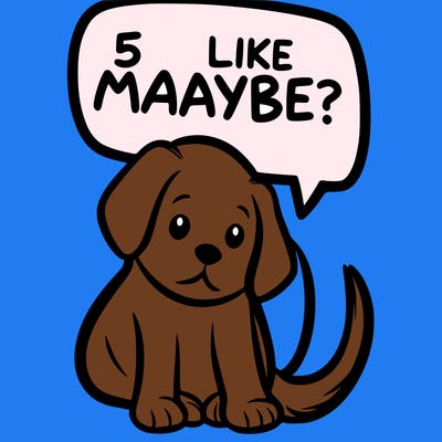 a puppy that says 5 like maybe