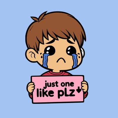realistic crying boy with a sign saying just one like plz