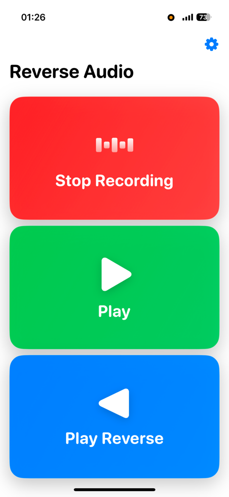 Reverse Audio - Sing & play - Main screen of the Reverse Audio app featuring three large colorful buttons for recording, playing, and reverse playback.