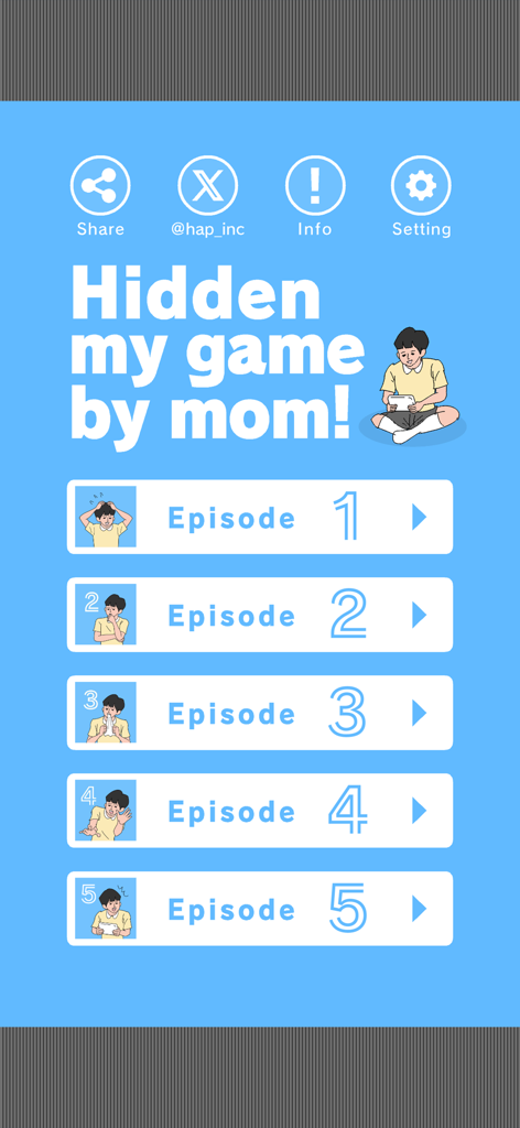 Main menu screen for Hidden my game by mom featuring an episode selection list from one to five with cartoon illustrations.