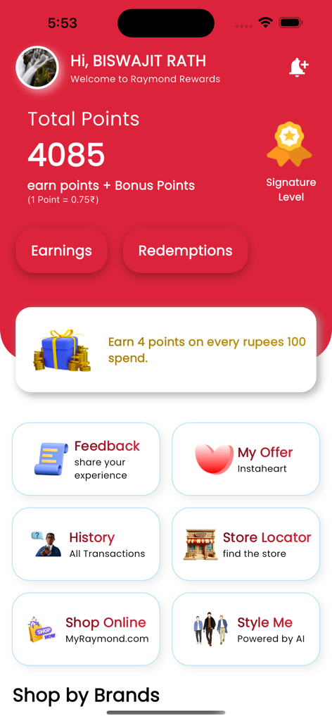 Raymond Rewards app dashboard displaying user total loyalty points signature status and menu options like history and store locator