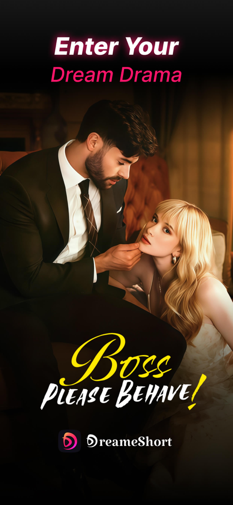 DreameShort - Drama TV - Eine romantische Szene aus einem Kurz-Drama mit dem Titel Boss Please Behave in der DreameShort-App