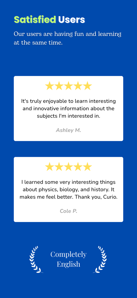 Recensioni positive degli utenti e valutazioni a cinque stelle per l'app Curio.