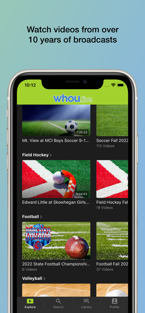 사커, 축구, 필드 하키의 메인주 고등학교 스포츠 비디오 아카이브를 보여주는 WHOU.live 모바일 앱 화면