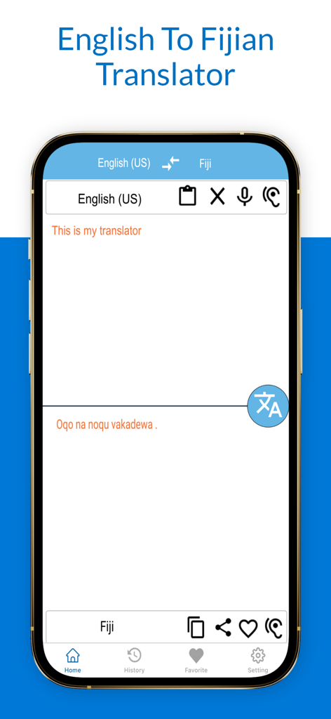 English To Fijian Translator - A mobile phone screen displaying the English to Fijian Translator app with a translated phrase.