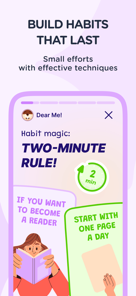 Dear Me app screen explaining the two minute rule technique for building lasting habits like reading one page a day.