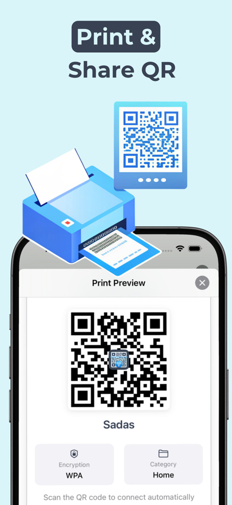 Interface for printing and sharing a wifi QR code to connect automatically