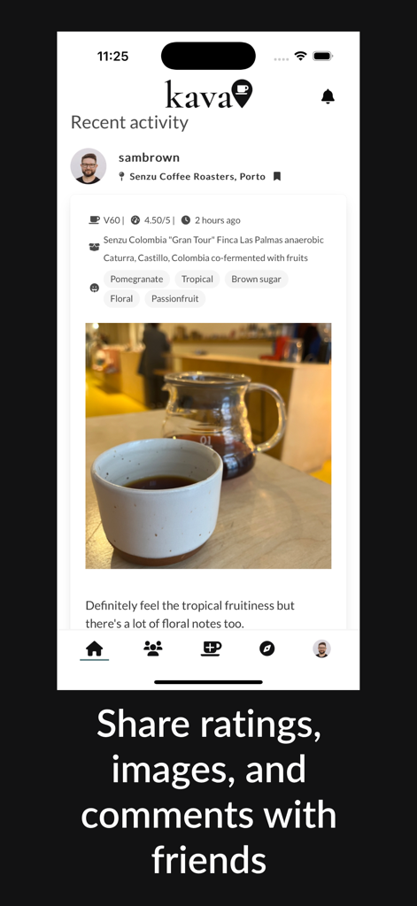 A screenshot of the Kava app showing a user specialty coffee review with tasting notes and a photo in the recent activity feed.