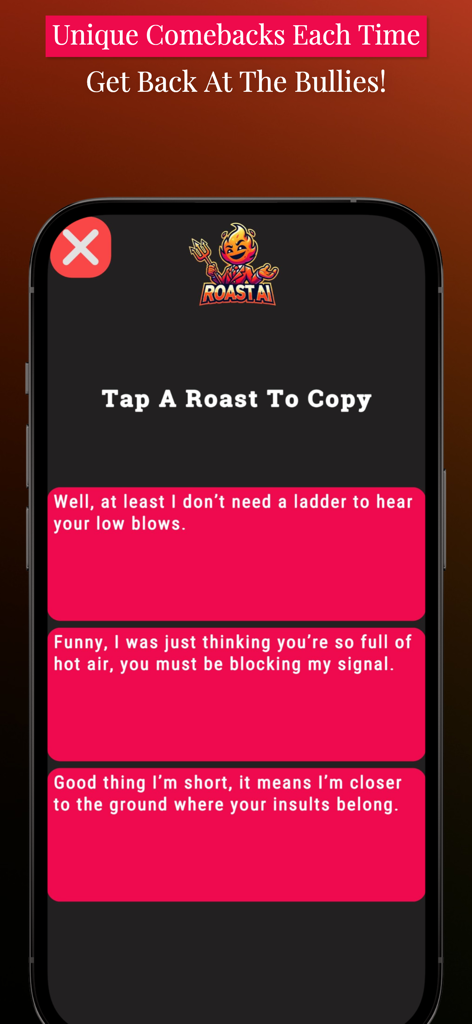 Roast Bot:AI Insult & Joke App - Smartphone screen displaying the Roast Bot app with three unique AI generated comeback examples in pink boxes.
