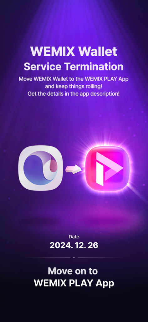 WEMIX Wallet - Announcement of WEMIX Wallet service termination on December 26 2024 with instructions to migrate to the WEMIX PLAY App