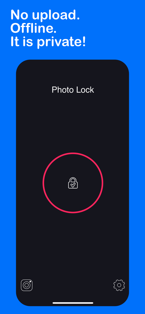 Lock Photos Private app interface showing offline security and a photo lock button.