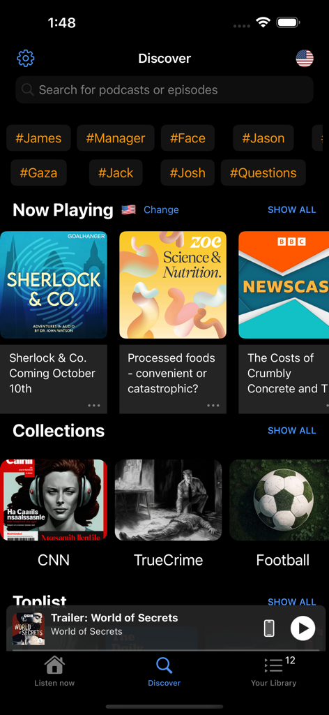 Pods- Podcast Player - The Discover tab of the Pods Podcast Player app showing search, trending tags, and podcast collections like True Crime and Football