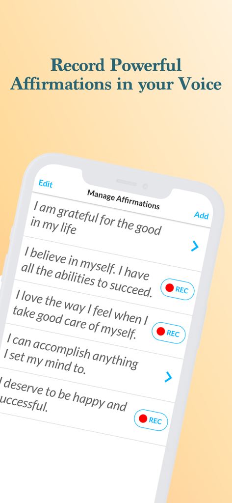 ThinkUp-Daily Affirmations app - Smartphone displaying a list of positive affirmations with options to record them in your own voice