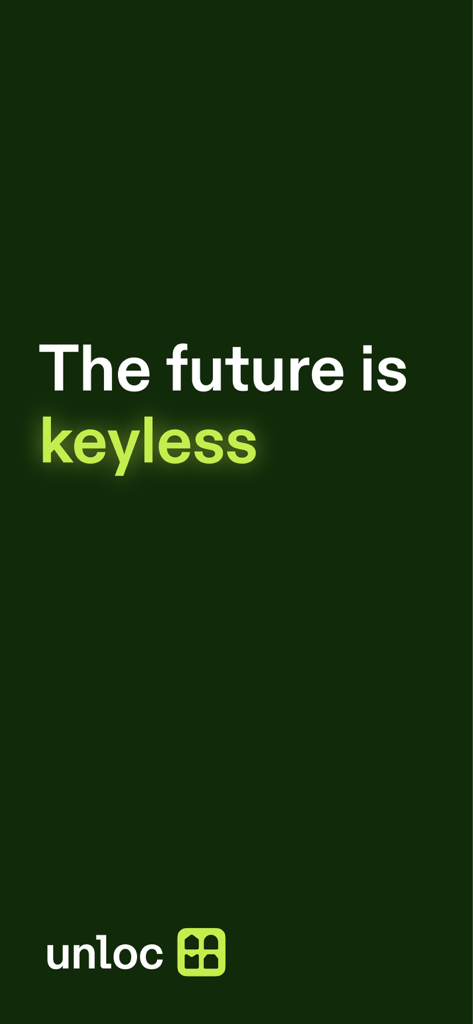 Unloc. - Unloc app splash screen with the text The future is keyless
