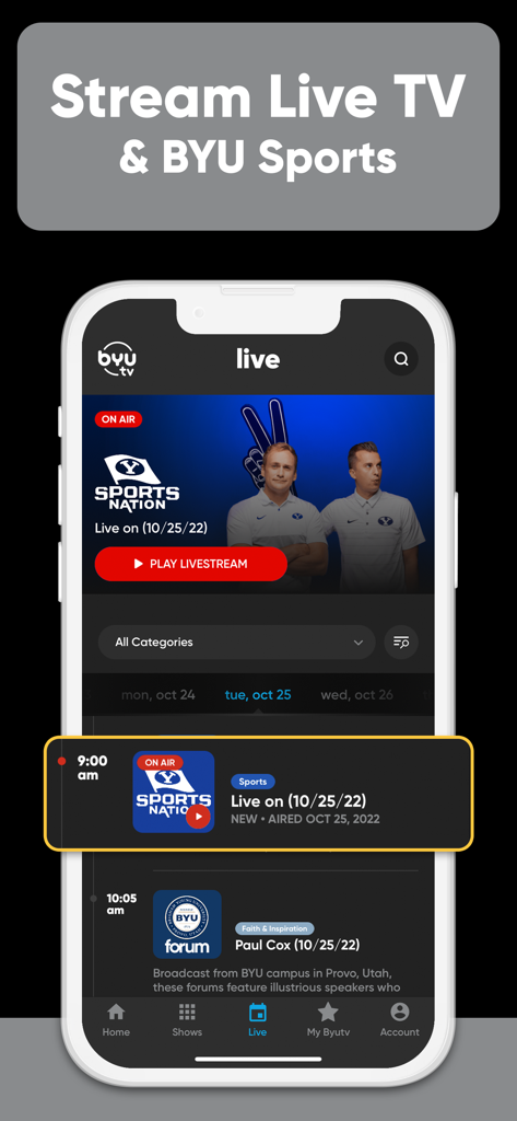 BYUtv mobile app interface showing a live stream of BYU Sports Nation and the daily programming schedule.