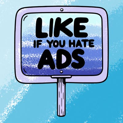 a sign that says like if you hate ads