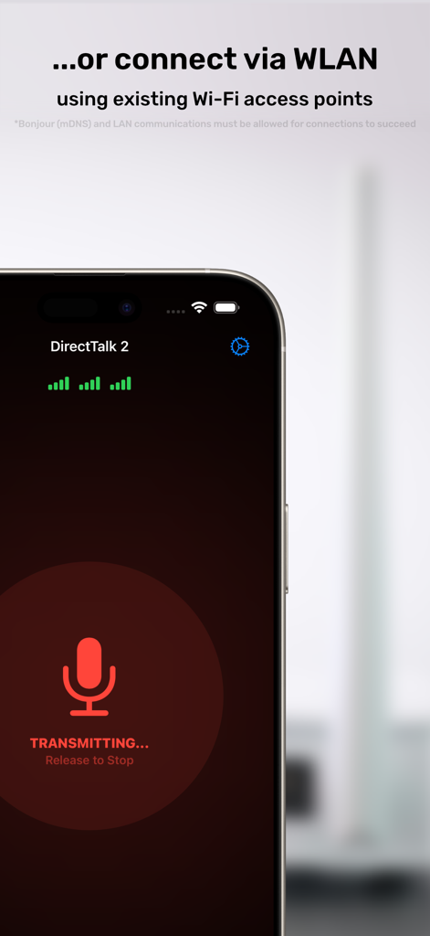 DirectTalk (Walkie Talkie P2P) - DirectTalk app interface on iPhone showing voice transmission over existing WLAN access points