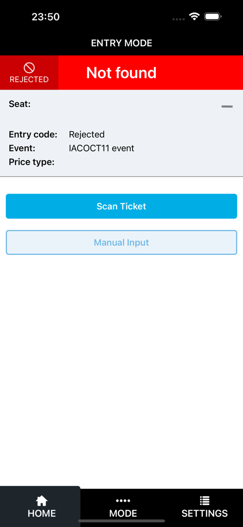 TM1 Access - TM1 Access app entry mode screen showing a rejected ticket result