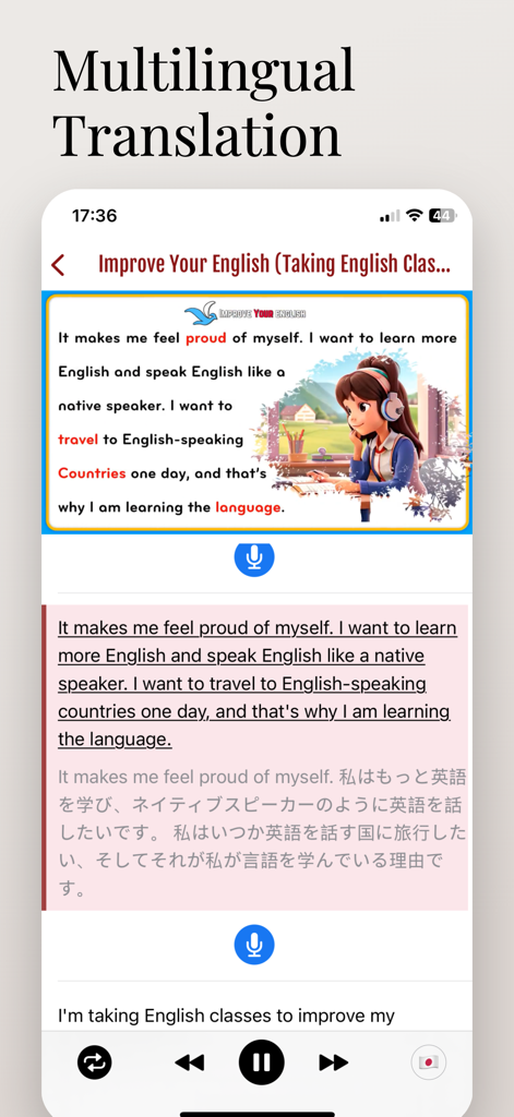 TalkLingo-Shadowing in English - Interfaz de la aplicación TalkLingo mostrando una lección de aprendizaje de inglés con su traducción al japonés correspondiente y botones de práctica de voz