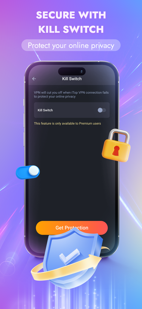 iTop VPN: Unlimited Fast Proxy - iTop VPN app interface displaying the kill switch feature for privacy protection